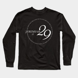 Scripture Jeremiah2911 Hope and Future Chrisitan Long Sleeve T-Shirt